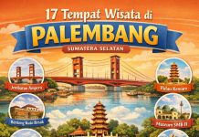 17 Tempat Wisata di Palembang 17 Tempat Wisata di Palembang